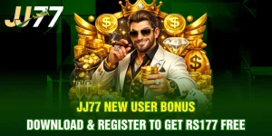 JJ77 new user bonus