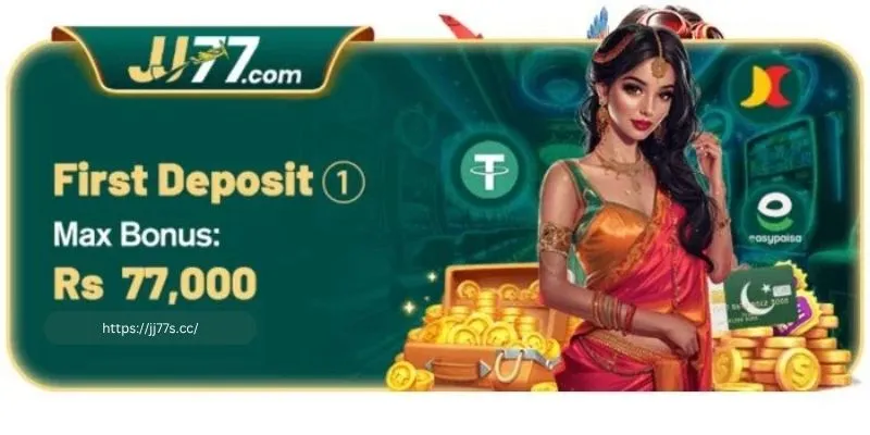 With a first-deposit on JJ77 players can earn a bonus up to Rs77,000